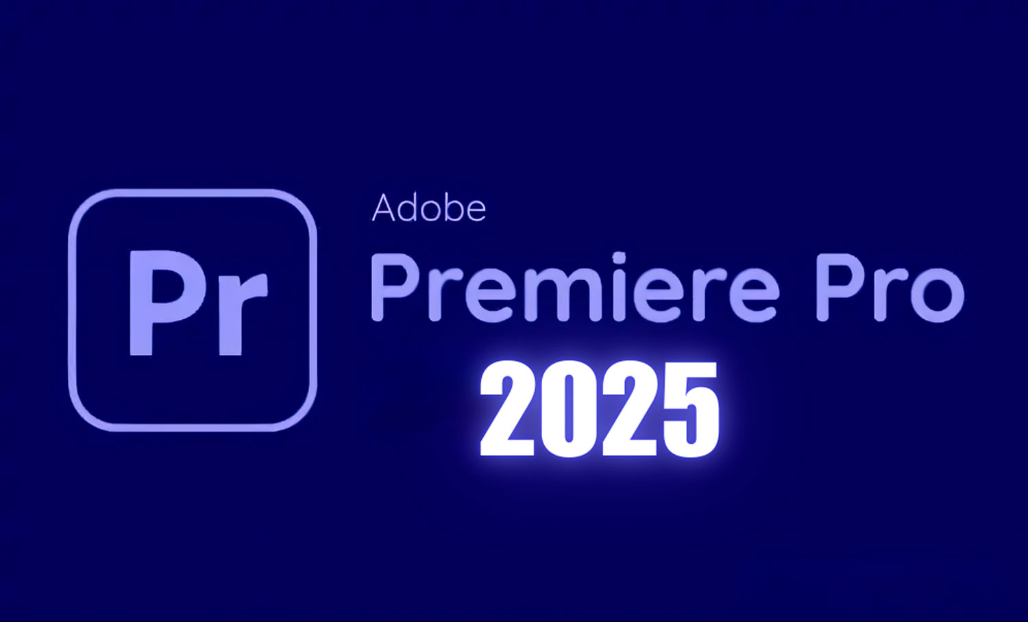 🎬 Adobe Premiere Pro 2025: Next-Level Video Editing for Creators